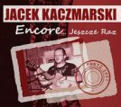 Encore, jeszcze raz