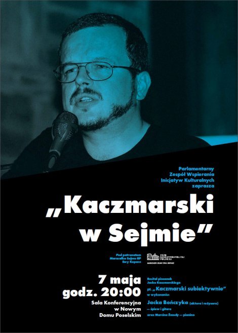 Plakat Kaczmarski w Sejmie