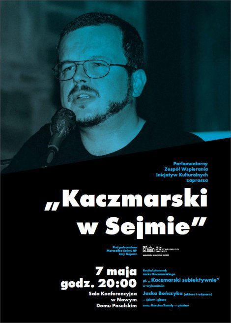 Plakat Kaczmarski w Sejmie
